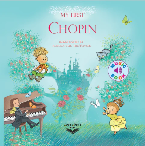 Jam Jam My First Chopin Book